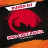 Ruben DJ - Piro Coge Pauta No Representa - Single