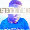 YawyYony - Letter To the Old Me