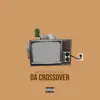 2Milligrams - Da Crossover (feat. Half a Mil) - Single