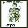 C-Ya - Pravo Iz Mrtvih