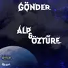 Alp & Berke Öztüre - Gönder - Single