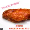 Mee$h - Chicken Wing, Pt. 3 - Single