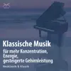 Toddi Classic & Torsten Abrolat - Klassische Musik für mehr Konzentration, Energie, gesteigerte Gehirnleistung