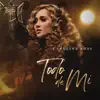 Carolina Ross - Todo de Mí - Single