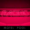 Racing - Motel Pool - Single