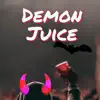 Mon3yBook - Demon Juice - Single