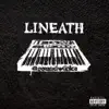 Lineath - Ground Works - EP