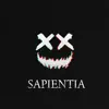 Sapientia - Hood Go Crazy - Single