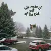 Laughing Matter - We Made It Out of the Cold - EP