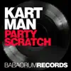 Kartman - Party Scratch - Single