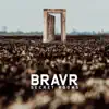 Bravr - Secret Rooms - EP