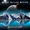 Mark Allan Wolfe - Discovery