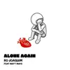 Ro Joaquim - alone again... (feat. Matt Mays) - Single