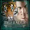 Amber Auburn & Marlene Rauch - Tigerauge, Episode 7 - Fantasy-Serie