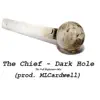 The Chief - Dark Hole (The Full Nightmare mix) [MLCardwell Remix] - Single