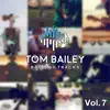 Tom Bailey Backing Tracks - Tom Bailey Backing Tracks Collection Vol. 7