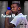 IVway Kenny - Feeling Like Rocky - Single