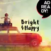 Various Artists - Bright & Happy (Ad Ready!)