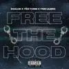 23Aloe - Free the Hood (feat. Yns Lilbro & Ted Tons) - Single