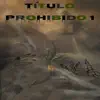 Shantal GM - Título Prohibido 1 - Single