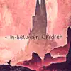 Dj Espino - In - Between Children - Single