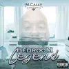 M.Cally - Bedroom Legend