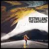 Festivillainz - The Survivalist - Single