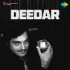 Usha Khanna & Kamal Joshi - Deedar (Original Motion Picture Soundtrack) - EP