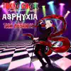 Thai McGrath - Asphyxia - Single