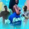 Fiyahpin - Ms. Nancy (feat. Namilla) - Single