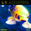 Dxrey$o - Aquafina (feat. Jbrazy) - Single