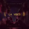 Atm Gotti - LA Vibes - Single