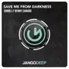 Simioli & Benny Camaro - Save Me from Darkness - Single