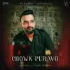 Viksa - Chowk Puravo - Single