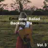 Tom Bailey Backing Tracks - Emotional Ballad Backing Tracks, Vol. 3