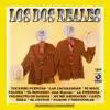 Los Dos Reales - Los Dos Reales