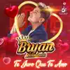 Bryan Arambulo - Te Juro Que Te Amo - Single