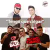 Qmbia Base & Maximos Qmbieros - Tengo que colgar - Single