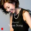 Yoon Song - Handel, Suite No. 5, HWV 430 in E Major - EP