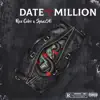 Rico Coles - Date with a Million (feat. Spinz56) - Single