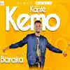 Kemo Kante - Baraka - Single