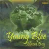 Young Blee - Island Boy