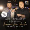 Noel Terhorst & Severino - Immer für dich (Sempre Per Te) [Oliver Will Remix] - Single