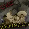 Los Xochimilcas - El Regreso del Ritmo