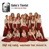 Geke's Tiental - Blijf Mij Nabij, Wanneer Het Avond Is - Single