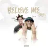 Zai1k - Believe Me (feat. Choo Choo) - Single