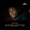 vito - Etiquette - Single