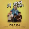 Prada - La Nena (Remix) - Single